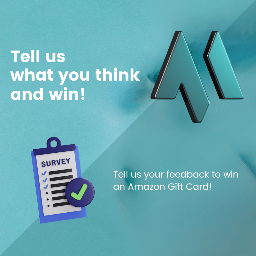 Tell us what you think and win! Share your feedback for a chance to win a $25 Amazon Gift Card!
